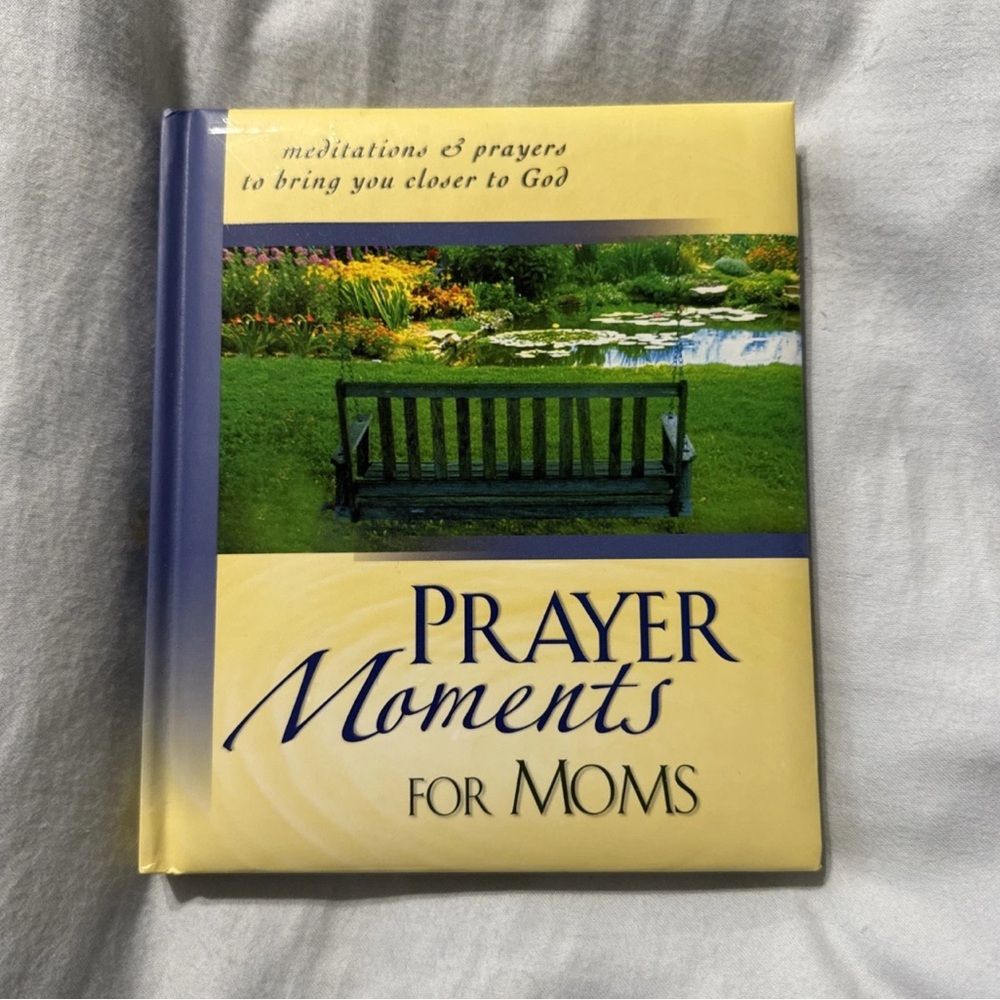 Prayer Moments for Moms : Meditations and Prayers by Inspirio (2004, Hardcover)